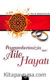 Peygamberimizin (sav) Aile Hayatı