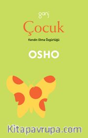 Çocuk/Kendin Olma Özgürlüğü