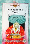 Kitap Sepeti: Han Yaptırma Yarışı
