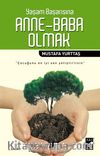 Yaşam Başarısına Anne-Baba Olmak