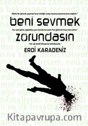 Beni Sevmek Zorundasın