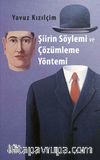 Şiirin Söylemi ve Çözümleme Yöntemi