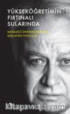 Yükseköğretimin Fırtınalı Sularında
