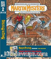 Martin Mystere Özel 2 / Genç Martin'in Maceraları-Genç Martin'in Acıları