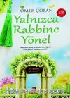 Yalnızca Rabbine Yönel