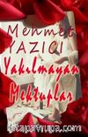 Yakılmayan Mektuplar
