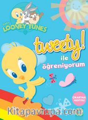 Tweety! ile Öğreniyorum (Çıkartma Hediyeli)