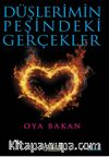Düşlerimin Peşindeki Gerçekler