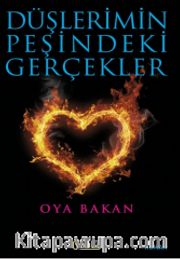 Düşlerimin Peşindeki Gerçekler