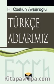 Türkçe Adlarımız