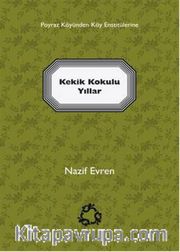 Kekik Kokulu Yıllar