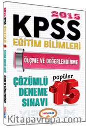 2015 KPSS Eğitim Bilimleri  Ölçme ve Değerlendirme Popüler 15 Çözümlü Deneme Sınavı