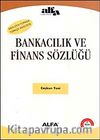 Bankacılık ve Finans Sözlüğü