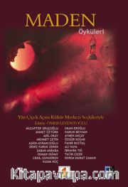 Maden Öyküleri