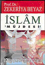 İslam <br /> Müjdesi