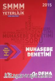 2015 SMMM Yeterlilik Konu Anlatımlı Muhasebe Denetimi