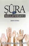 Şüra ve Rasulullah'ın Müşaveresi
