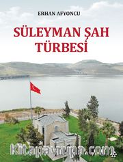 Süleyman Şah Türbesi