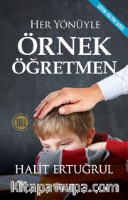 Örnek Öğretmen Her Yönüyle