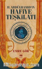 II. Abdülhamid'in Hafiye Teşkilatı