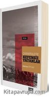 Çanakkale’de Kefensiz Yatanlar