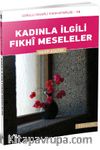 Kadınla İlgili Fıkhi Meseleler