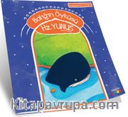 Balığın Öyküsü / Hz. Yunus (a.s.)