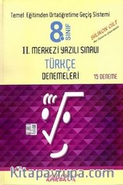 8. Sınıf Türkçe II. Merkezi Yazılı Sınavı Denemeleri 