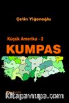 Küçük Amerika -2 Kumpas