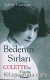Bedenin Sırları & Colette'in Yaşamı