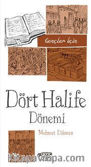 Gençler İçin Dört Halife Dönemi