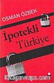 İpotekli Türkiye