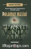 Palamut Mesihi & Alamut Kalesi’nden Pensilvanya’ya Cemaatin İçyüzü
