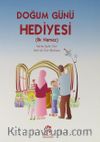 Doğum Günü Hediyesi (İlk Namaz)