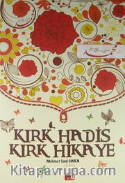 Kırk Hadis Kırk Hikaye