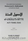 El-Usulu'^s-Sitte Altı Temel Esas