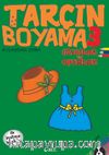 Tarçın Boyama 3 - Giysiler ve Eşyalar (İlk İngilizce Kelimelerim)