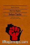 Marx'tan Bugüne Solun Tarihi