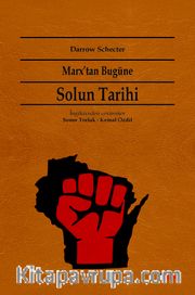Marx'tan Bugüne Solun Tarihi