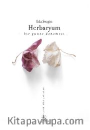 Herbaryum - Bir Günce Denemesi
