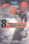 LYS 2 Fen Bilimleri Sınavı Fizik-Kimya-Biyoloji 8 Fasikül Deneme