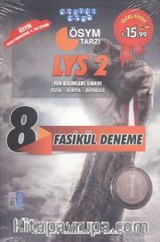 LYS 2 Fen Bilimleri Sınavı Fizik-Kimya-Biyoloji 8 Fasikül Deneme