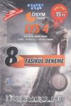 LYS 4 Sosyal Bilimler Sınavı  Tarih-Coğrafya 2- Felsefe Grubu 8 Fasikül Deneme