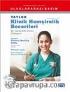 Taylor Klinik Hemşirelik Becerileri & Bir Hemşirelik Süreci Yaklaşımı