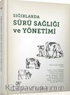 Sığırlarda Sürü Sağlığı ve Yönetimi