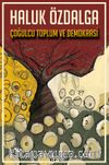 Çoğulcu Toplum ve Demokrasi