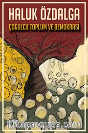 Çoğulcu Toplum ve Demokrasi