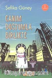 Canım Dostumla Birlikte
