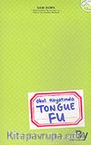 Okul Hayatında Tongue Fu