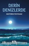 Derin Denizlerde